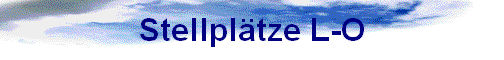 Stellpl�tze L-O